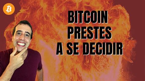 Bitcoin Btc Vai Se Decidir Em Breve E Ir Impactar Ethereum Eth