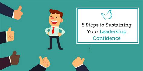 Steps To Sustaining Your Leadership Confidence