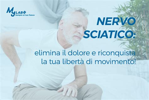 Nervo Sciatico Liberati Dal Dolore E Muoviti Liberamente