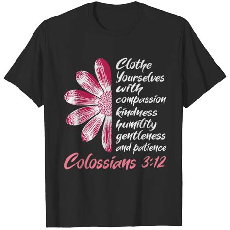 Clothe Yourselves Colossians 3 12 Bible Verse T Shirt Sold By Ahmaimam Sku 2847796 65