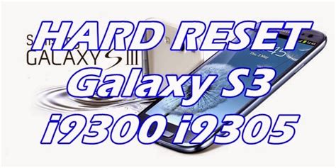 Hard Reset Samsung Galaxy S3 I9300 I9305 Desbloquear Formatar