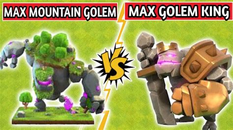 Golem King Vs Mountain Golem Heroes Vs Troops Coc Clash Of Clans