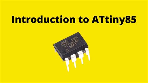 ATtiny85 Microcontroller Pinout Features Specs Datasheet 60 OFF