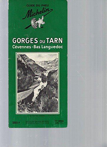 Amazon Fr Guide Michelin Gorges Du Tarn C Vennes Bas Languedoc