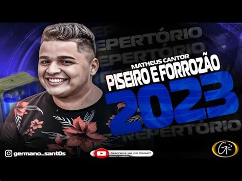 MATHEUS CANTOR CD PROMOCIONAL PISEIRO E FORROZÃO 2023 EP DE PAREDÃO