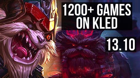 Kled Vs Ornn Top 2 8m Mastery 1200 Games 9 3 8 Dominating Rank