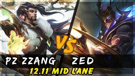 Pz Zzang Yasuo Vs Zed MID Patch 12 11 Yasuo Gameplay YouTube