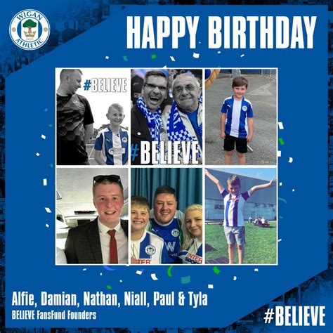 Wigan Athletic On Twitter Happy Birthday To Believe Fansfund