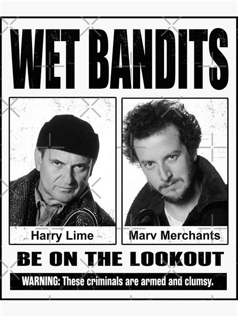 Harry And Marv Wet Bandits Be On The Lookout Home Alone