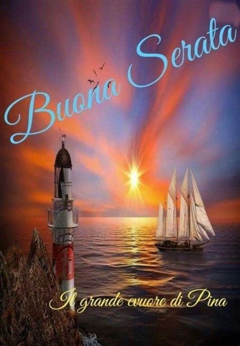 Bellissime Immagini Buona Serata Mare BuongiornoColSorriso It