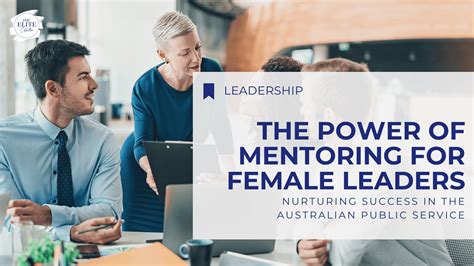 The Power Of Mentoring For Female Leaders