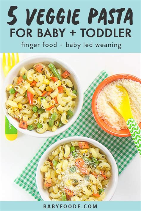 Easy Peasy 5 Veggie Pasta For Baby Toddler Baby Foode Recipe