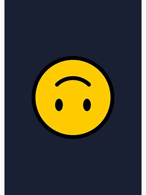 "Upside Down Smile Emoji" Poster by Feelklin | Redbubble