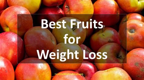 Fruits For Weight Loss Everyone Can Eat 10 Powerful Fruits To Burn