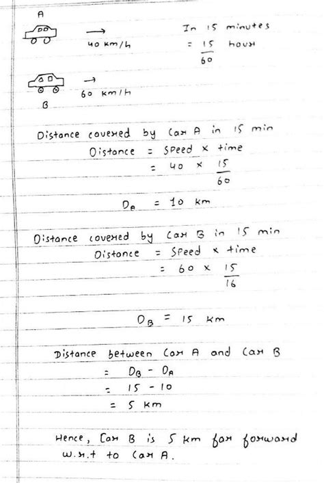 20 8 A Car A Is Moving With A Speed Of 40 Km H And Car B Is Moving