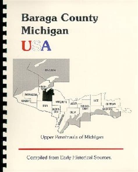 History of Baraga County Michigan