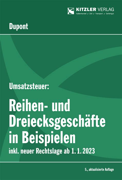 Umsatzsteuer Reihen und Dreiecksgeschäfte in Beispielen Kitzler Verlag