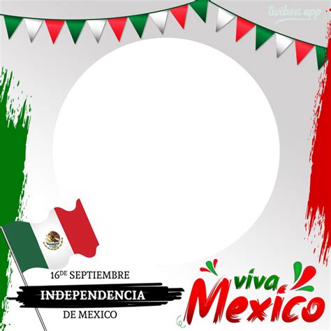 Aniversario de la Independencia de México 2023 - Twibon App