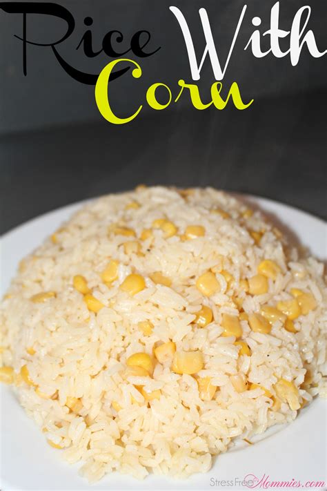 Easy Rice With Corn Recipe