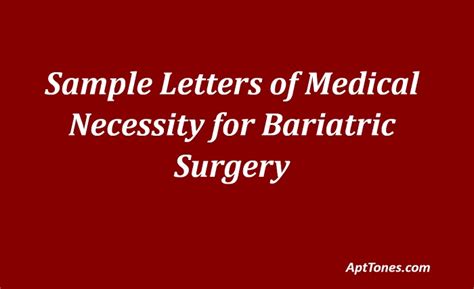 15 Sample Letters Of Medical Necessity For Bariatric Surgery Apt Tones