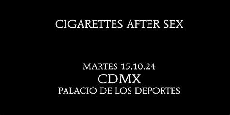 Cigarettes After Sex Cartelera Cultural De La Ciudad De M Xico Cdmx