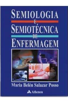 Livro Semiologia E Semiotecnica De Enfermagem Maria Belen Salazar