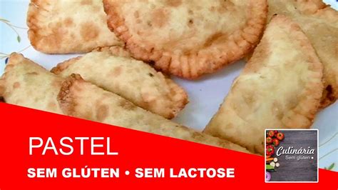 Pastel Sem Glúten e Sem Lactose Culinária Sem Glúten YouTube