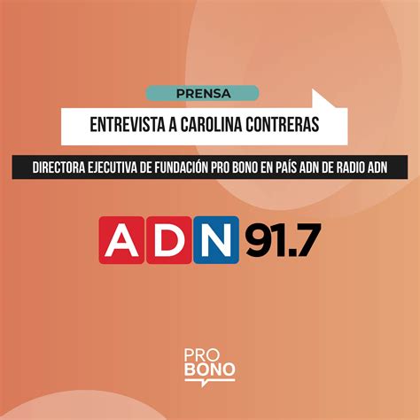 Entrevista A Carolina Contreras En Programa Pa S Adn De Radio Adn