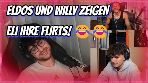 Eldos Und Willy Zeigen Eli Ihre Flirts 😂😂 Youtube