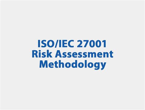 Isoiec 27001 Risk Assessment Methodology Parker Solutions Group