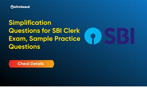 Simplification Questions For SBI Clerk Exam Sample Practice Questions