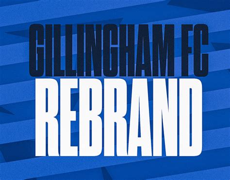 Gillingham Fc Rebrand Behance