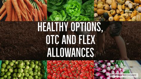 New Healthy Options OTC And Flex Allowances Explained