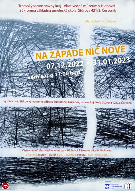 Na západe nič nové 07 12 31 01 2023 Vlastivedné múzeum v