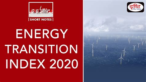 Energy Transition Index 2020 To The Point Youtube