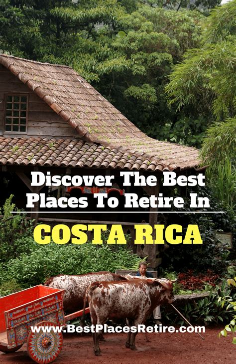 Where To Retire In Costa Rica Best Places To Retire