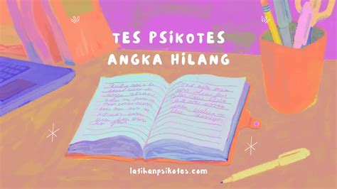 Contoh Soal Tes Psikotes Angka Hilang Latihan Psikotes