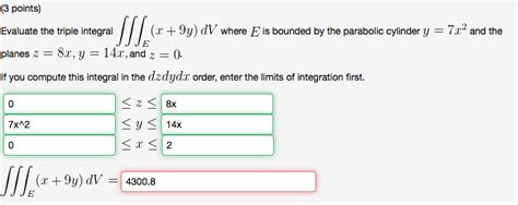 Solved Evaluate The Triple Integral Tripleintegral E X Chegg