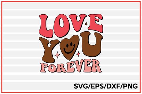 Love You Forever Svg Design Graphic By Svg King · Creative Fabrica