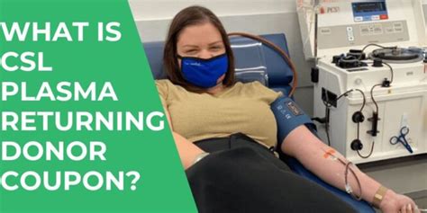 CSL Plasma Returning Donor Coupon, Payout (April 2026)