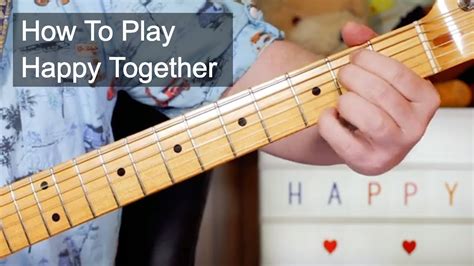 Happy Together The Turtles Guitar Lesson Youtube