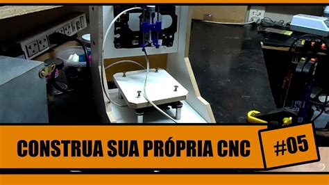 Construa Sua Pr Pria Cnc Montando Uma Mini Cnc Caseira Youtube