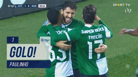 Sporting X Marítimo Sporting CP Golo Paulinho 1m 1 0