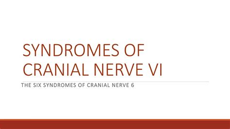 Sixth Cranial Nerve Palsy Diagnosis And Management Ppt