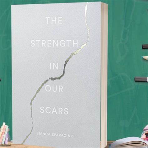 Book The Strength In Our Scars By Bianca Sparacino Hobbies And Toys