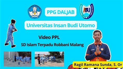 Video Ppl Daljab Kel Pjkr Universitas Insan Budi Utomo Di Sdit