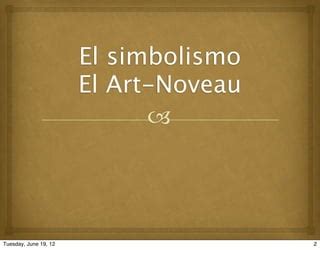 El Simbolismo Y Art Noveau Ppt