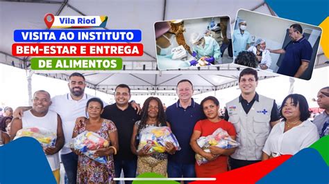 Visita Ao Instituto Bem Estar E Entrega De Alimentos Youtube