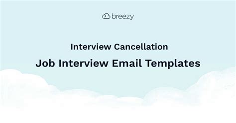 Interview Cancellation Email Template Breezy HR