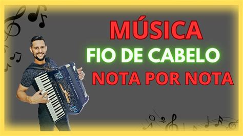 Tocando Fio De Cabelo Simplificada No Acordeon Youtube